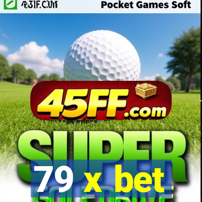79 x bet